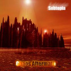 Chaos Aftermath : Subtopia